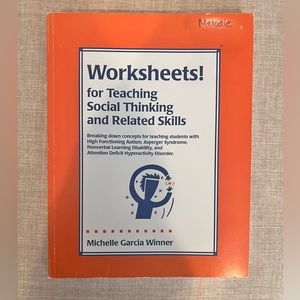 Book: Worksheets for Teaching Social Thinking and Related Skills